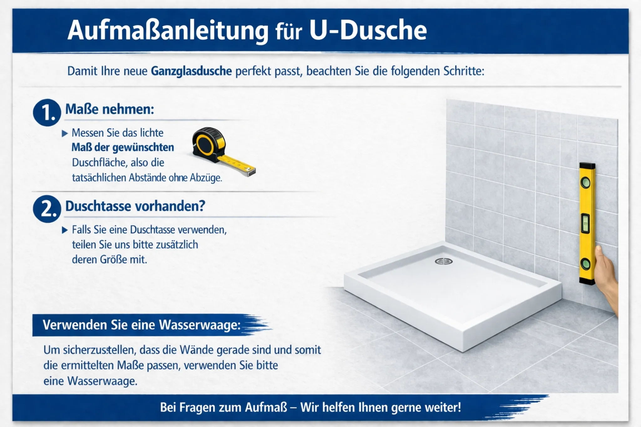Anleitung zum Aufmaß einer U-Dusche richtig messen