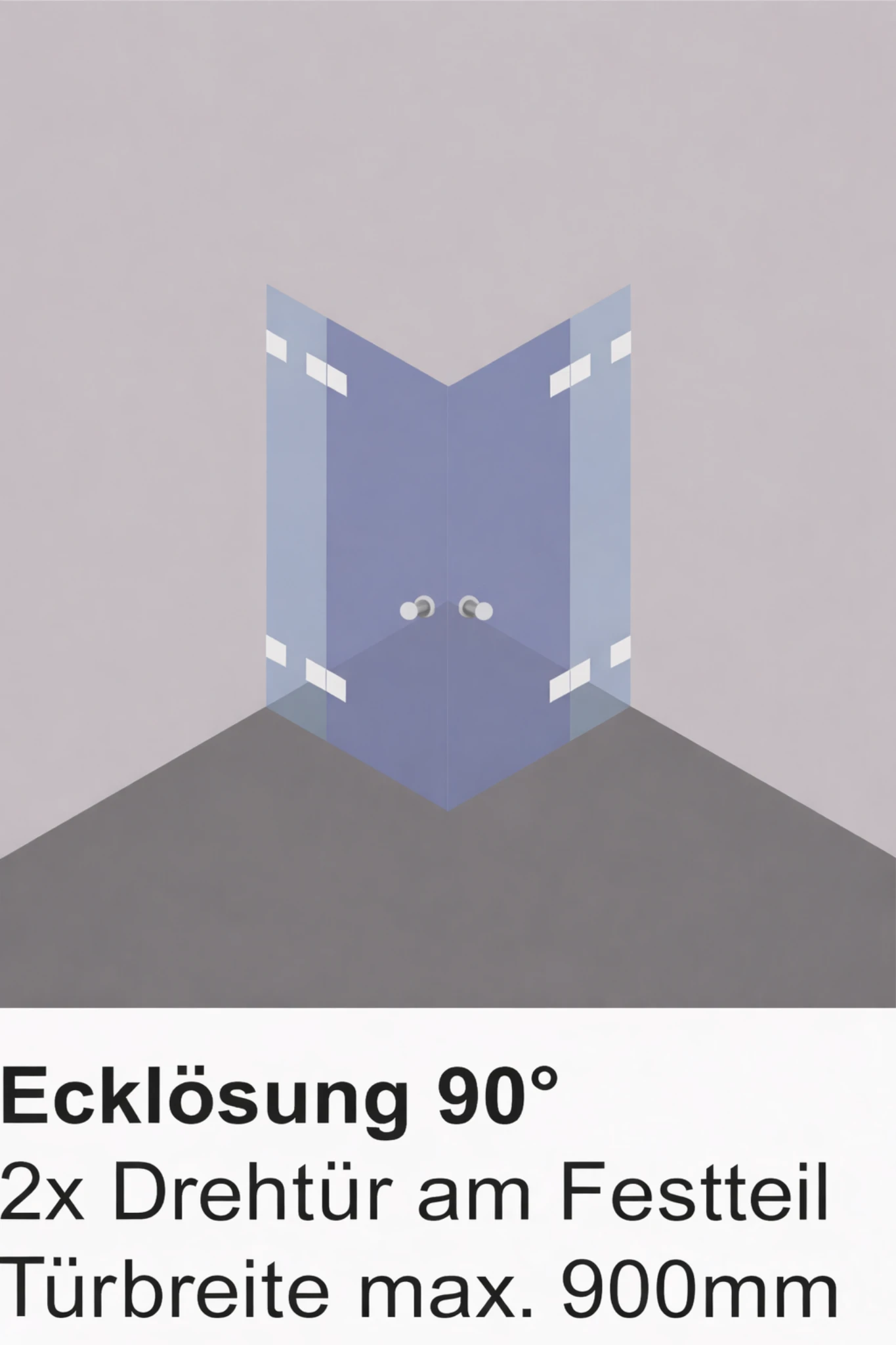 Glasdusche Ecklösung 90° mit zwei Drehtüren am Festteil befestigt