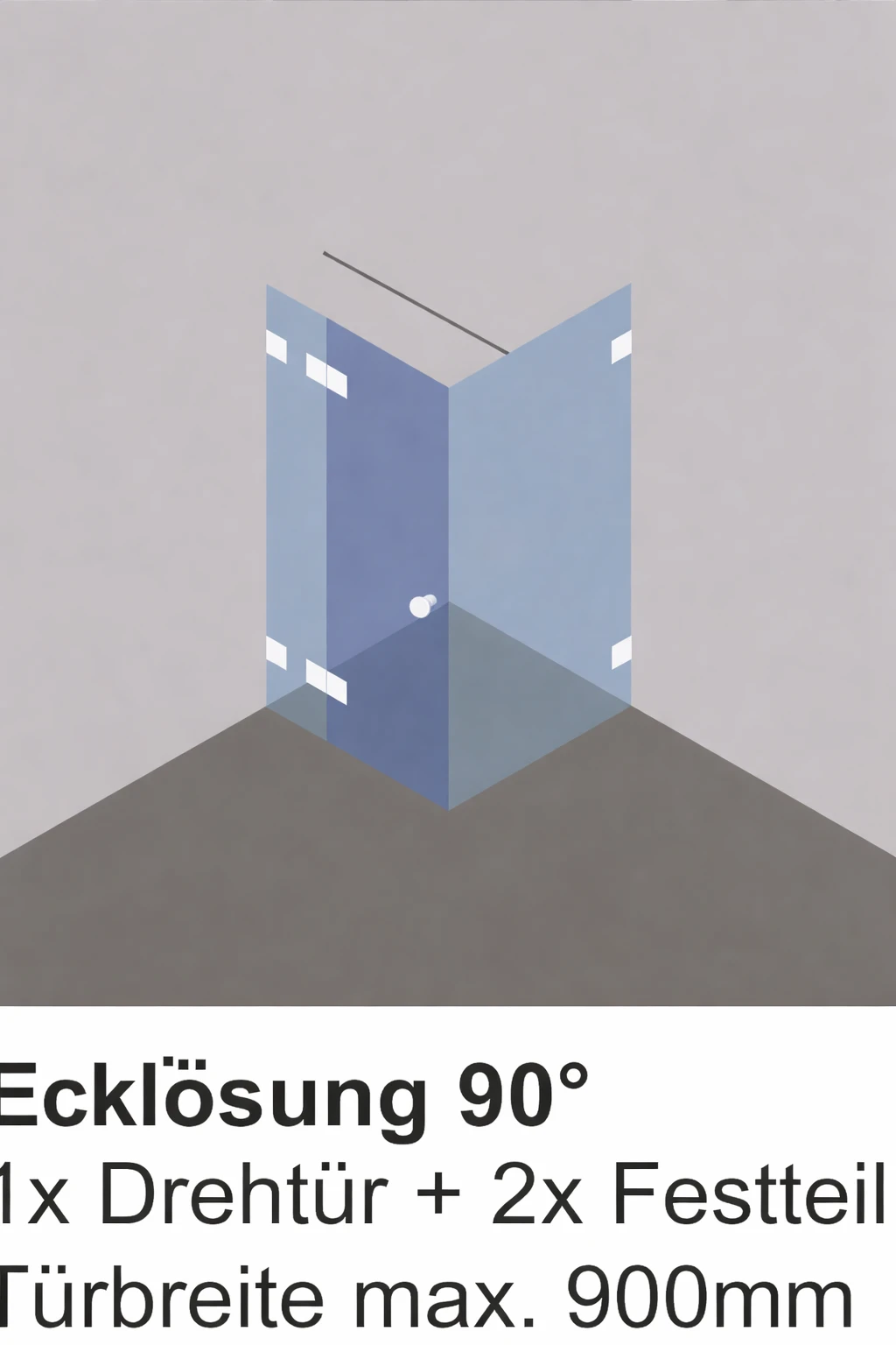 Glasdusche Ecklösung 90° mit Drehtür am Festteil befestigt und zusätzlichem Festteil