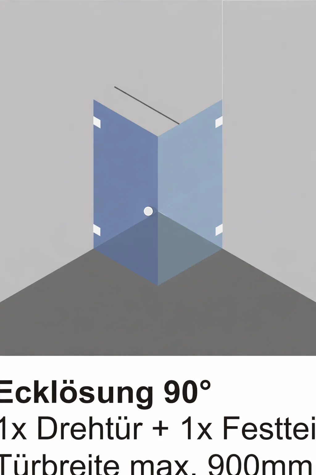 Glasdusche Ecklösung 90° mit Drehtür und Festteil als Duschabtrennung
